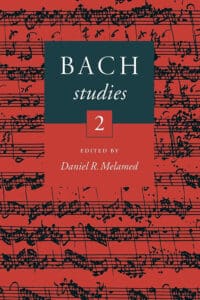 Cover of Bach Studies 2
by Daniel R. Melamed